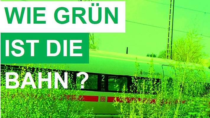 Diskussionsveranstaltung: Wie grün ist die Bahn?