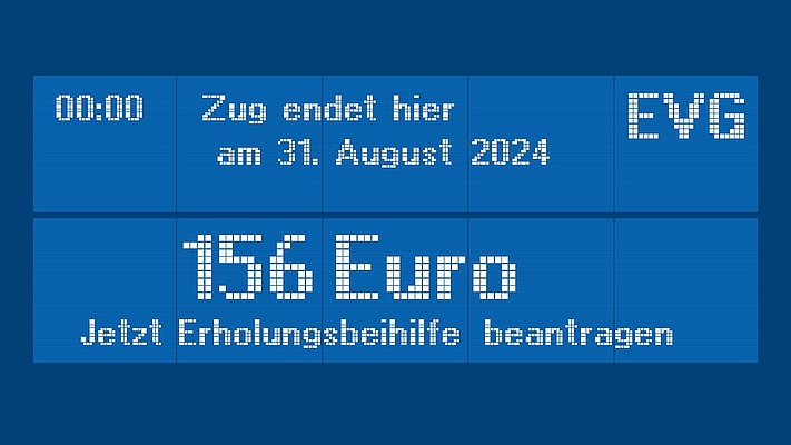 Höchste Eisenbahn: Hol’ dir deine Erholungsbeihilfe! *