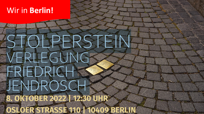 STOLPERSTEINVERLEGUNG FRIEDRICH JENDROSCH