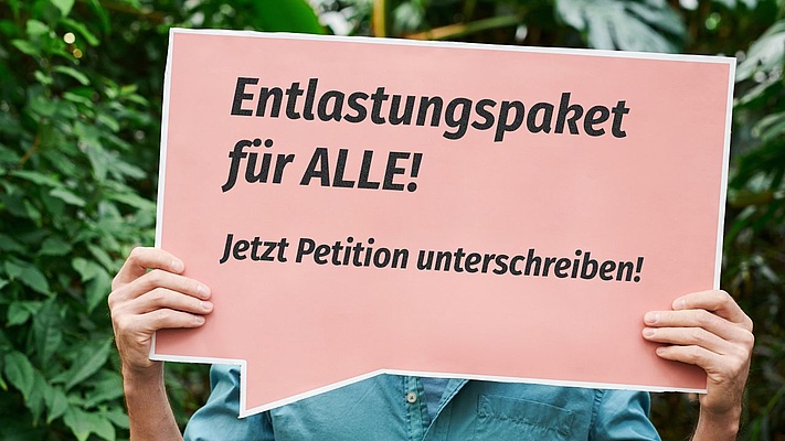 Online-Petition: Entlastungspaket für alle – jetzt unterschreiben!