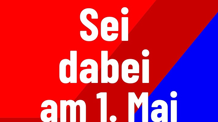 Heraus zum Ersten Mai