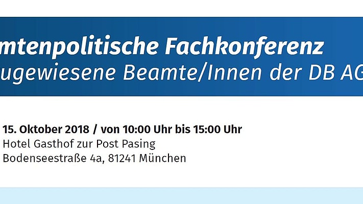 Beamtenpolitischer Fachkonferenz für zugewiesene Beamte/Innen der DB AG